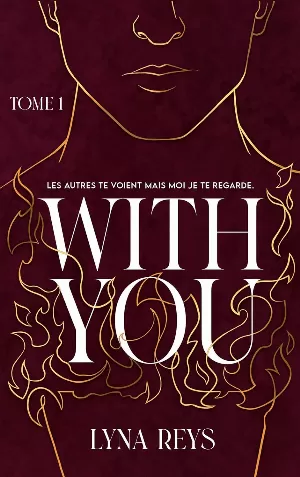 Lyna Reys – With You, Tome 1